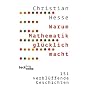 Warum Mathematik gl�cklich macht von Christian Hesse