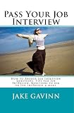 How To Pass Your Job Interview (Practical and Effective Ways)