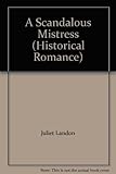 A scandalous mistress