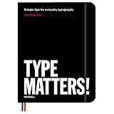 Type Matters! ~ Jim Williams