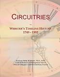 Circuitries: Websters Timeline History, 1749 - 1992