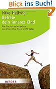 #7: Befreie dein inneres Kind: Wie Sie sich sel…