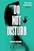Do Not Disturb (A Deanna Madden Novel, 2)