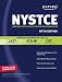 Kaplan NYSTCE: Complete Preparation for the LAST, ATS-W & CST (Kaplan Nystce)