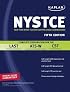 Kaplan NYSTCE: Complete Preparation for the LAST, ATS-W & CST (Kaplan Nystce)