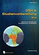 DSH- und Studienvorbereitung 2020. DSH & Studienvorbereitung.Deutsch als Fremdsprache f�r Studentinnen und Studenten. Text- und �bungsbuch. Mit 2 Audio CDs
