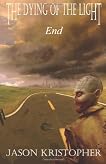 The Dying of the Light: End