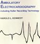 Ambulatory Electrocardiography and Holter Recording Technology