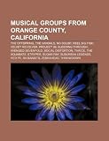 Musical Groups from Orange County, California: The Offspring, the Vandals, No Doubt, Reel Big Fish, Project 86, Bleeding Through
