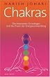 Chakras: Die klassischen Grundlagen und die Praxis der Energieumwandlung