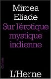 Sur l'�rotique mystique indienne