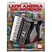 Mel Bay Songs of Latin America for Accordion