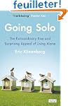Going Solo: The Extraordinary Rise an...