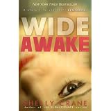 WIDE AWAKE ~ Shelly Crane
