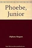 Phoebe, junior