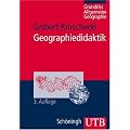 Geographiedidaktik: Grundri� Allgemeine Geographie (Uni-Taschenb�cher M)