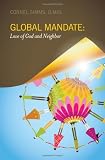Global Mandate - Love of God and Neighbor