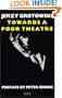Towards a Poor Theatre (Performance Books)