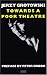 Towards a Poor Theatre (Eyre Methuen Drama Books) (Performance Books)