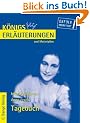 K�nigs Erl�uterungen und Materialien, Bd.410, Das Tagebuch der Anne Frank