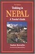 Trekking in Nepal: A Traveler's Guide Trekking in Nepal: A Traveler's Guide