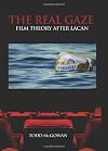 The Real Gaze: Film Theory After Lacan (Suny Series in Psychoanalysis and Culture)