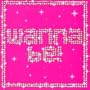 Wannabe!