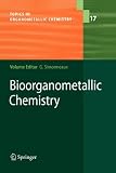 Bioorganometallic Chemistry (Topics in Organometallic Chemistry)