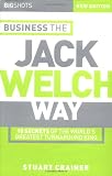Buy : Big Shots: 10 Secrets of the World`s Greatest Turnaround King - Business the Jack Welch Way (Big Shots Series)