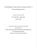 The Health Impact of Chemical Exposures During the Gulf War: A Research Planning Conference