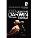 Debating Darwin: Two Debates Is Darwinism True, and Does It Matter?