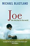 Joe : the only boy in the world