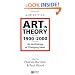 Art in Theory 1900 - 2000: An Anthology of Changing Ideas