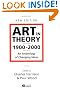 Art in Theory 1900 - 2000: An Anthology of Changing Ideas