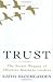 cover of Trust:: The Secret Weapon of Effective Business Leaders