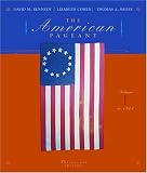 The American Pageant: A History of the Republic, Vol. 1: To 1877, 13th Edition