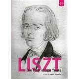 Liszt: The Pilgrimage Years A Film By Angelo Bozzolini [DVD] [2011] [NTSC]