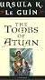 The Tombs of Atuan
