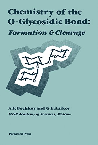 Chemistry of the O-Glycosidic Bond: Formation and Cleavage