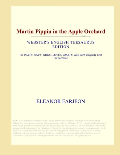 Martin Pippin in the Apple Orchard (Webster's English Thesaurus Edition)