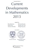 Current developments in mathematics 2013