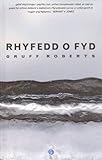 Rhyfedd o fyd