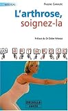 L arthrose, soignez-la