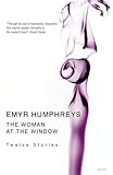 The woman at the window : twelve stories