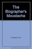 The biographer's moustache