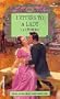 Letters To A Lady (Harlequin Regency Romance)