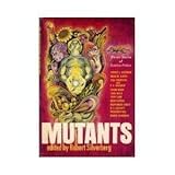 Mutants : eleven stories of science fiction