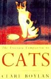 The literary companion to cats : an anthology of prose and poetry