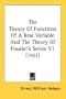 The Theory Of Functions Of A Real Variable And The Theory Of Fourier's Series V1 (1921)
