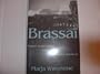 Brassai: Images of Culture and the Surrealist Observer (Modernist Studies)